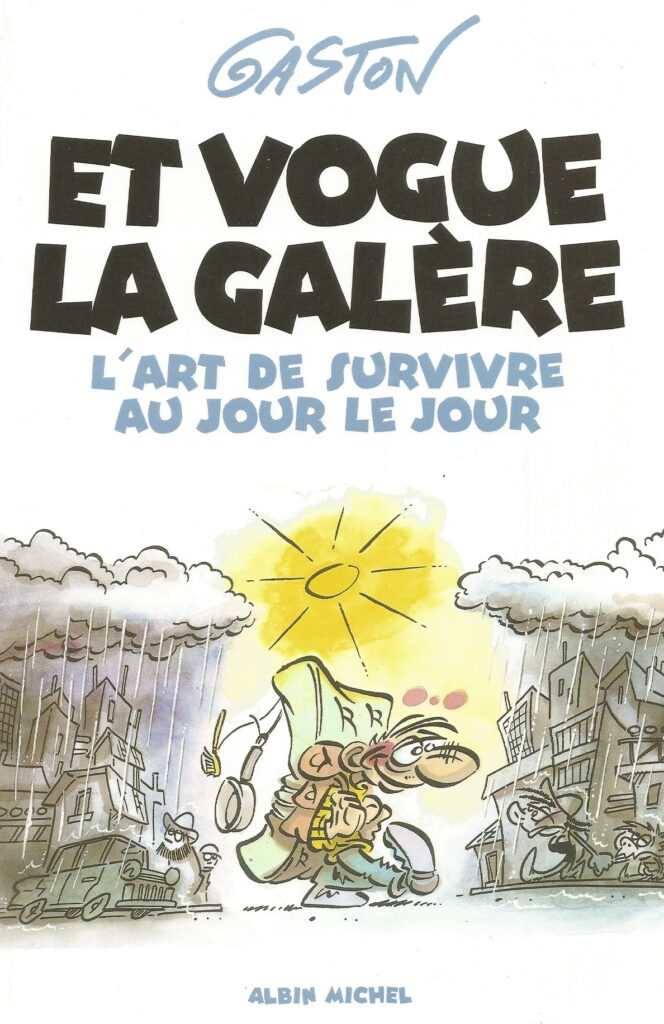 couverture Et vogue la galère gaston